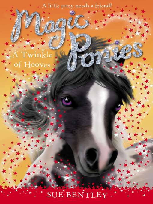 Title details for A Twinkle of Hooves by Sue Bentley - Wait list